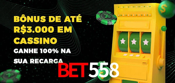 BET558 melhor bônus de depósito